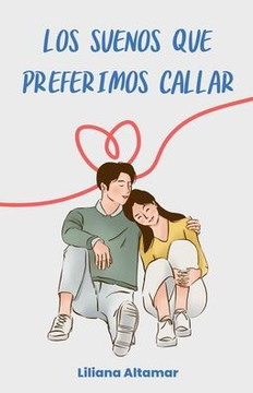 Los Sueños Que Preferimos Callar