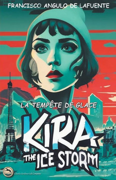 Kira et la Tempête de Glace
