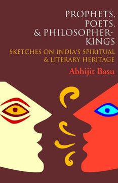 Prophets, Poets & Philosopher-Kings Prophets, Poets & Philosopher-Kings