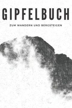 Gipfelbuch: Gibpfelbuch für 59 Touren auf 120 Seiten.