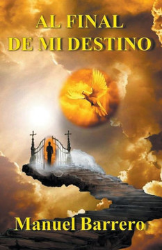 Al final de mi destino