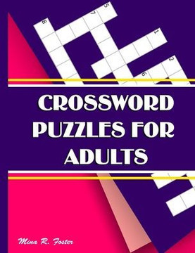 Crossword Puzzles for Adults: Large-Print, Medium-Level Puzzles That Entertain and Challenge