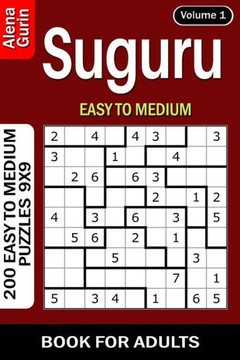 Suguru puzzle book for Adults: 200 Easy to Medium Puzzles 9x9 (Volume 1)