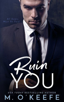 Ruin You Ruin You