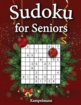 Sudoku for Seniors: 200 Large Print Sudoku Puzzles for Seniors with Solutions - Christmas Edition - Large Print