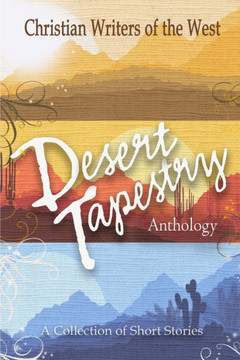 Desert Tapestry: Anthology
