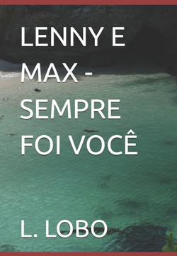 Lenny E Max -Sempre Foi Você Lenny E Max -Sempre Foi Você