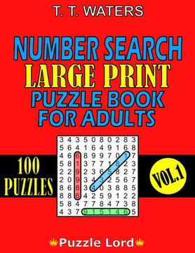 Number Search Large Print Puzzle Book for Adults: Mind-Stimulating Activities for Adults and Seniors Vol. 1 - Large Print