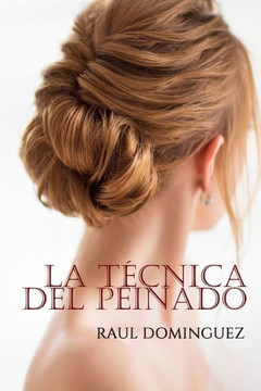 La Técnica del Peinado