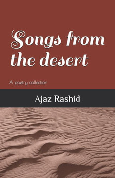 Songs from the desert
