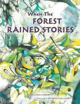 When The Forest Rained Stories