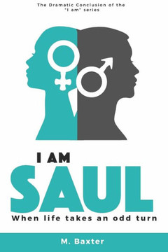 I am Saul: When life takes an odd turn I am Saul: When life takes an odd turn