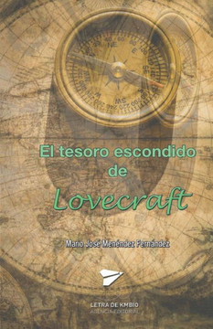 El tesoro escondido de Lovecraft El tesoro escondido de Lovecraft