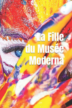 La fille du Musée Moderna
