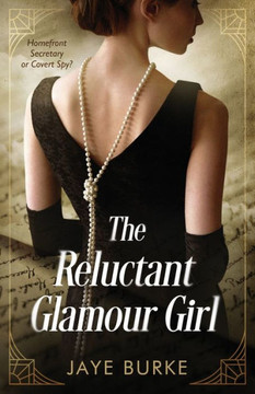 The Reluctant GLAMOUR GIRL: A Novella