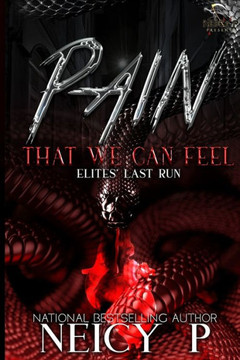 Pain That We Can Feel: The Elites Last Run