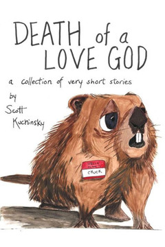Death of a Love God: A Collection of Very Short Stories