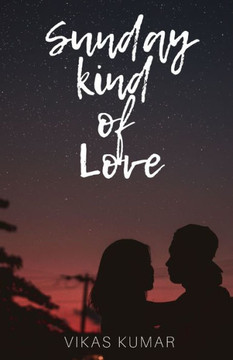 Sunday Kind of Love Sunday Kind of Love