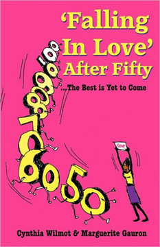 'Falling In Love' After Fifty...The Best Is Yet To Come