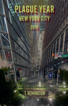 Plague Year New York City 2020