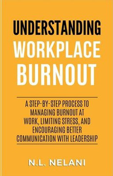 Understanding Workplace Burnout