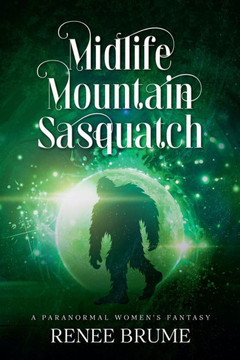 Midlife Mountain Sasquatch