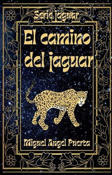 El camino del jaguar El camino del jaguar