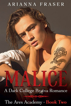 Malice - A Dark College Bratva Romance