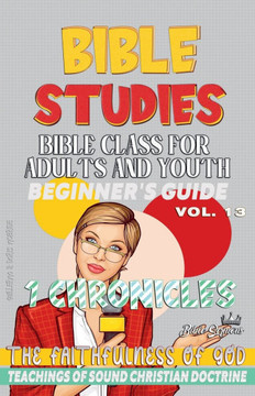 Bible Class for Adults and Youth: Beginner's Guide: 1 Chronicles