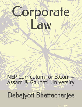 Corporate Law: NEP Curriculum for B.Com - Assam & Gauhati University