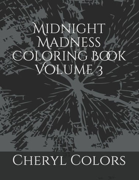Midnight Madness Coloring Book