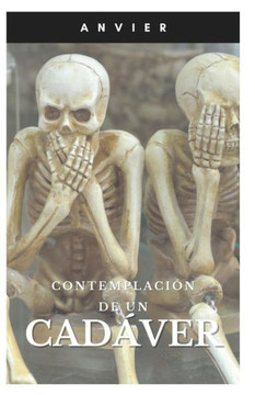 Contemplación de un cadáver