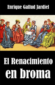 El Renacimiento en broma El Renacimiento en broma