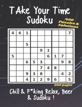 Take Your Time Book of Sudoku: 200 Game Puzzle