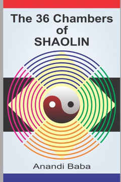 The 36 Chambers of Shaolin