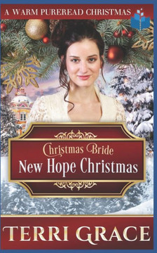 Christmas Bride - New Hope Christmas: A Warm PureRead Christmas