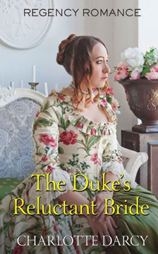 The Duke's Reluctant Bride