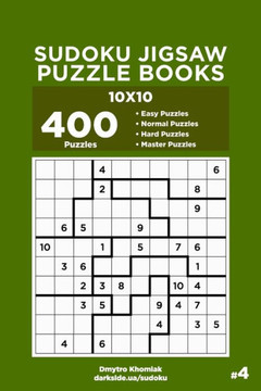 Sudoku Jigsaw Puzzle Books - 400 Easy To Master Puzzles 10X10