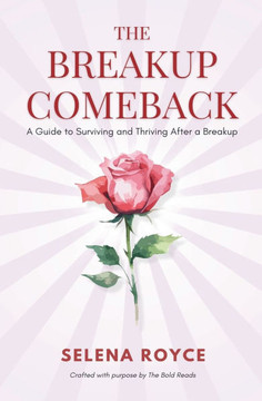 The Breakup Comeback
