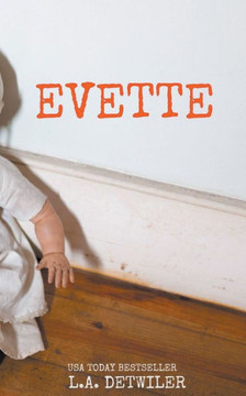 Evette: A Domestic Thriller