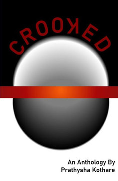 Crooked: An Anthology