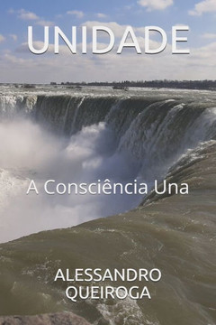 Unidade: A Consciência Una