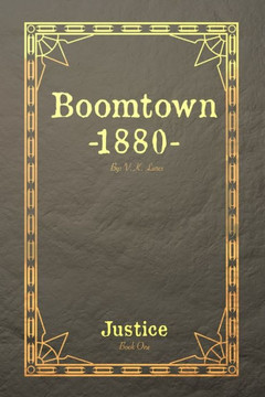 Boomtown 1880: Justice