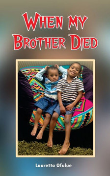 When My Brother Died