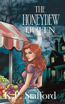 The Honeydew Queen: A Cobbler's Bluff Cozy Mystery
