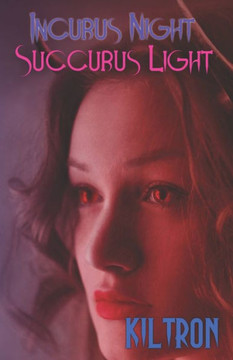 Incubus Night Succubus Light