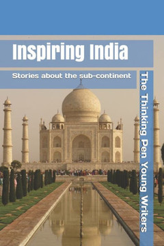 Inspiring India: Stories about the sub-continent