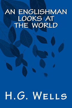 An Englishman Looks At The World