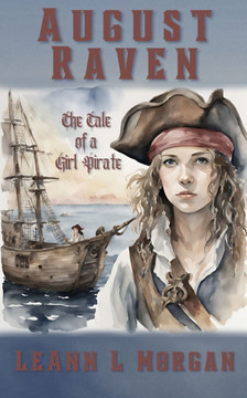 August Raven: The Tale of a Girl Pirate