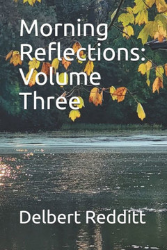 Morning Reflections: Volume Three
